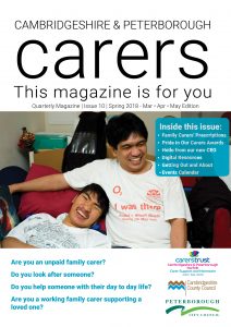 Cambridgeshire & Peterborough Carers Magazine Issue 10