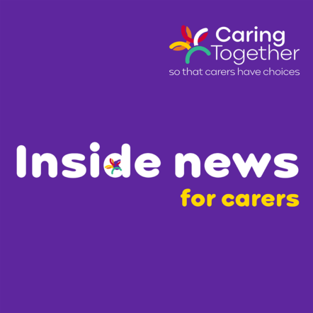 Inside news for carers