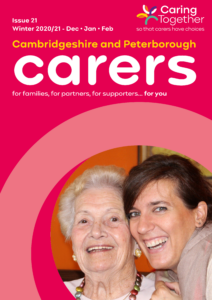 Carers magazine issue 21 - Winter 2020/21