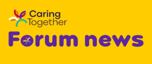 Caring Together forum news