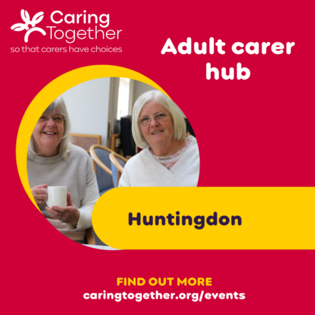 Huntingdon carers hub