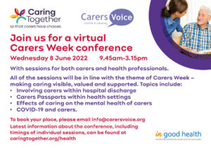 Virtual Carers Week Conference 8 June