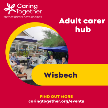 Wisbech carers hub