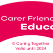 Carer Friendly Tick Award Education