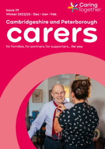 Carers magazine issue 29, December 2022-Febraury 2023