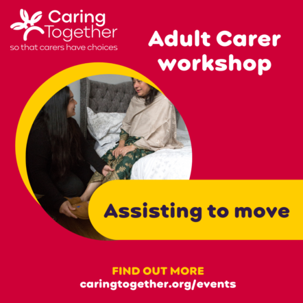 Adult carer workshop Assisting to move