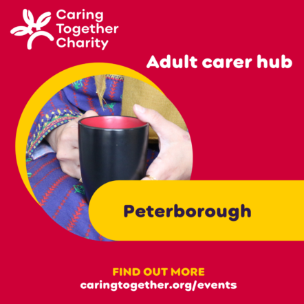 Adult carer hub Peterborough