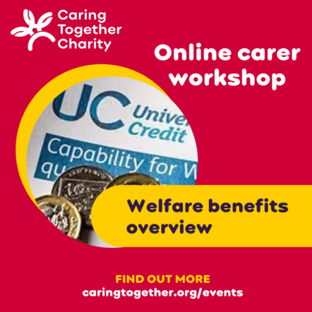 Carer workshop Welfare Benefits Review