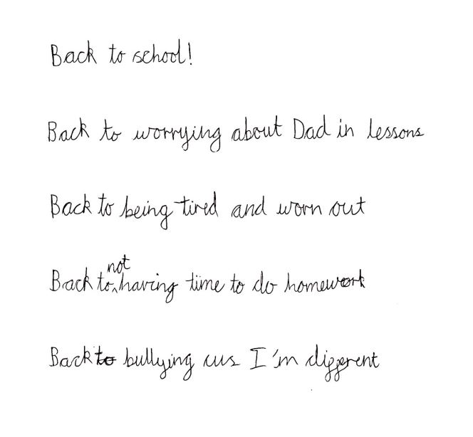 Back to school, back to worrying about Dad in lessons, back to being tired and worn out