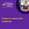 Carer's Leave Act webinar