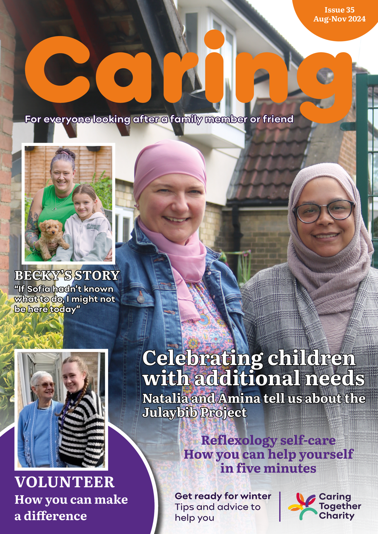 Caring Magazine Caring magazine issue 35 - August-November 2024 - Caring Together Charity