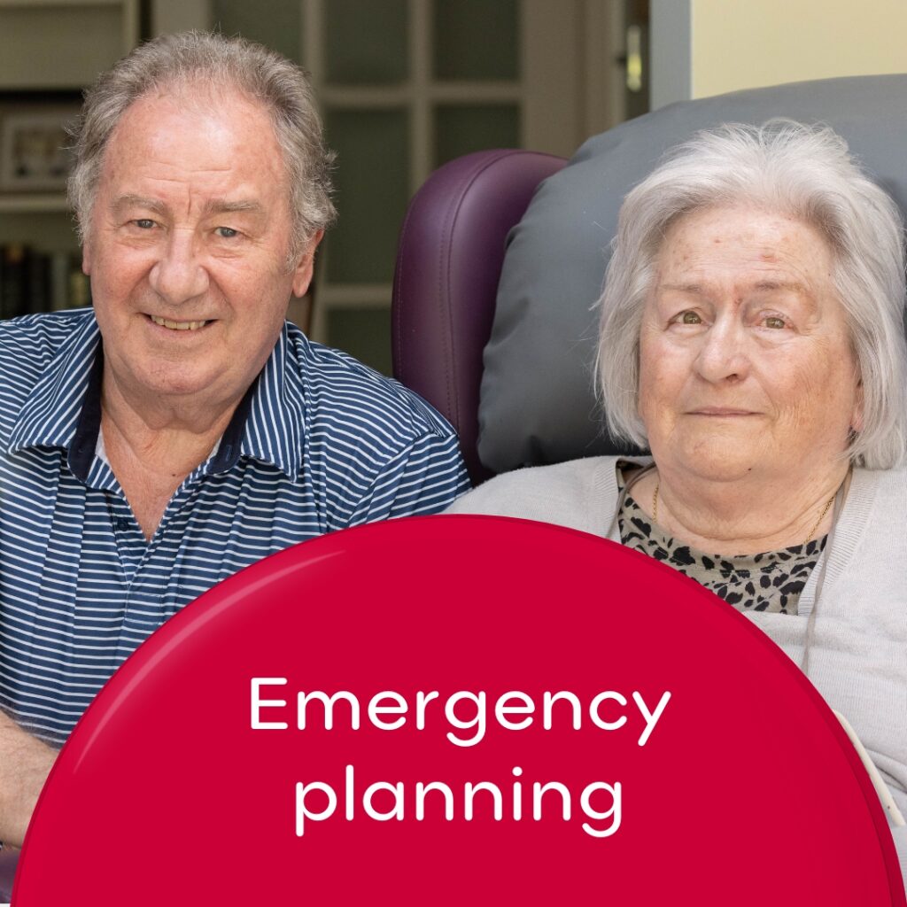 Man with his wife who he looks after. Wording 'Emergency planning'.