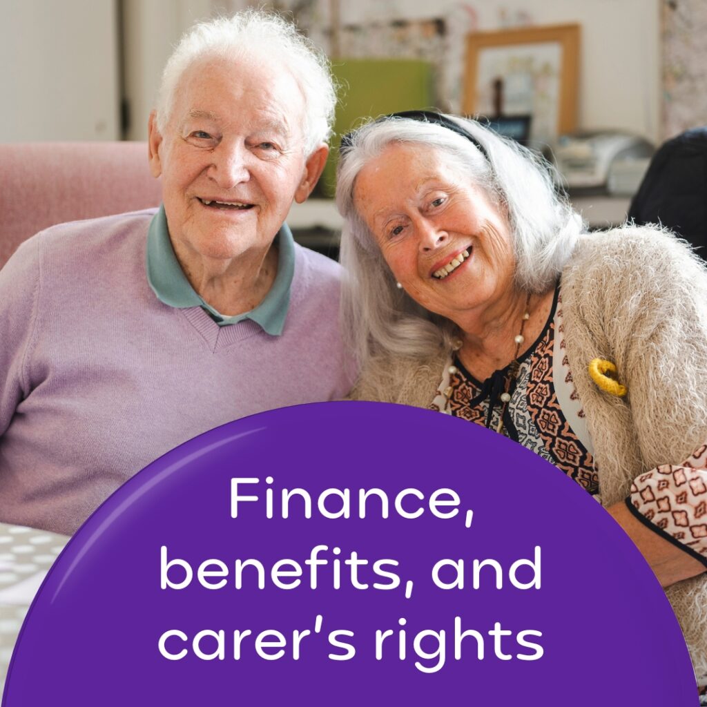 Couple at group. Wording 'Finance, benefits, and carer's rights'.