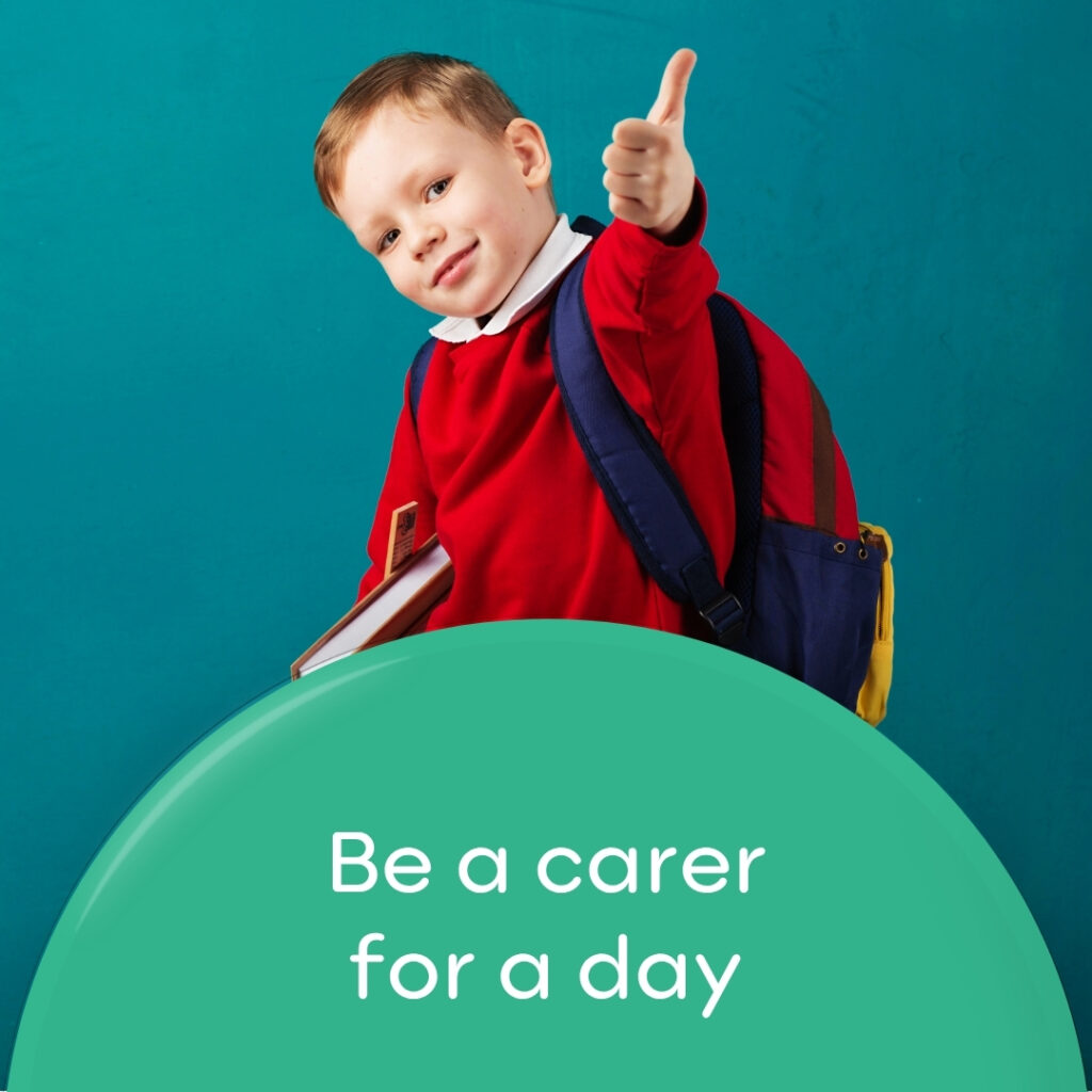 Be a carer for a day