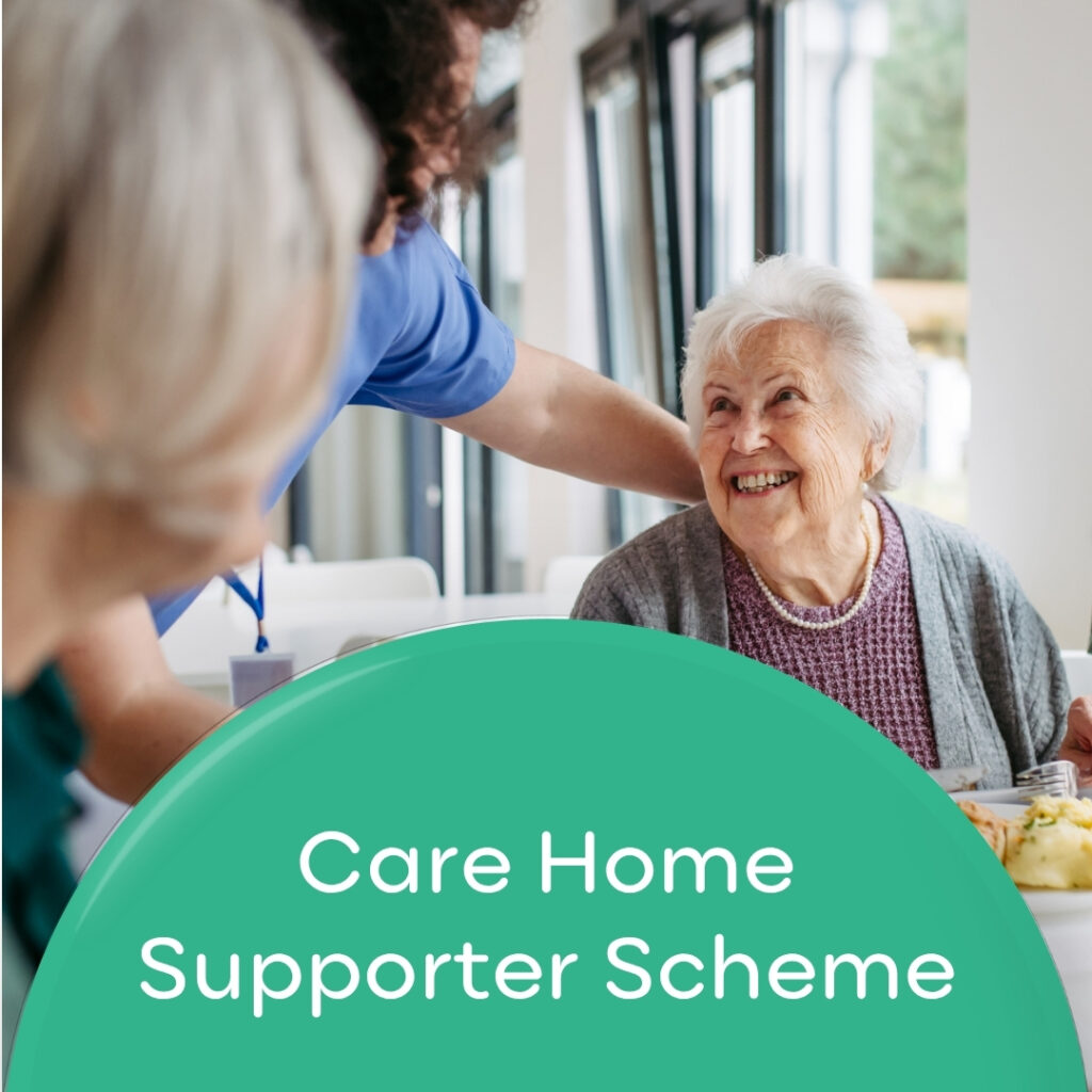 Care Home Supporter Scheme