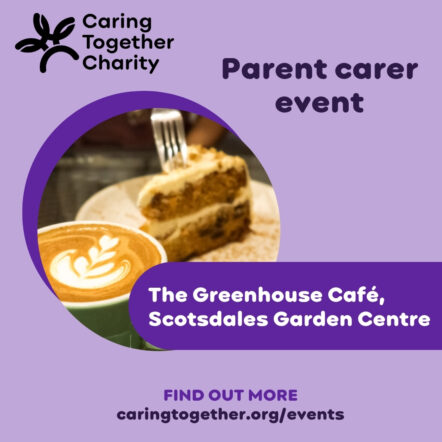 Parent carer event at The Greenhouse Café, Scotsdales Garden Centre