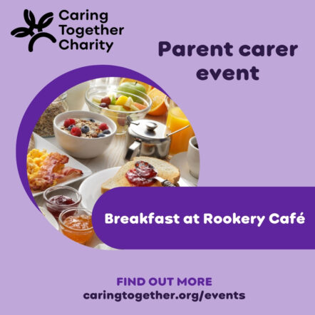 Parent carers breakfast at Rookery Cafe